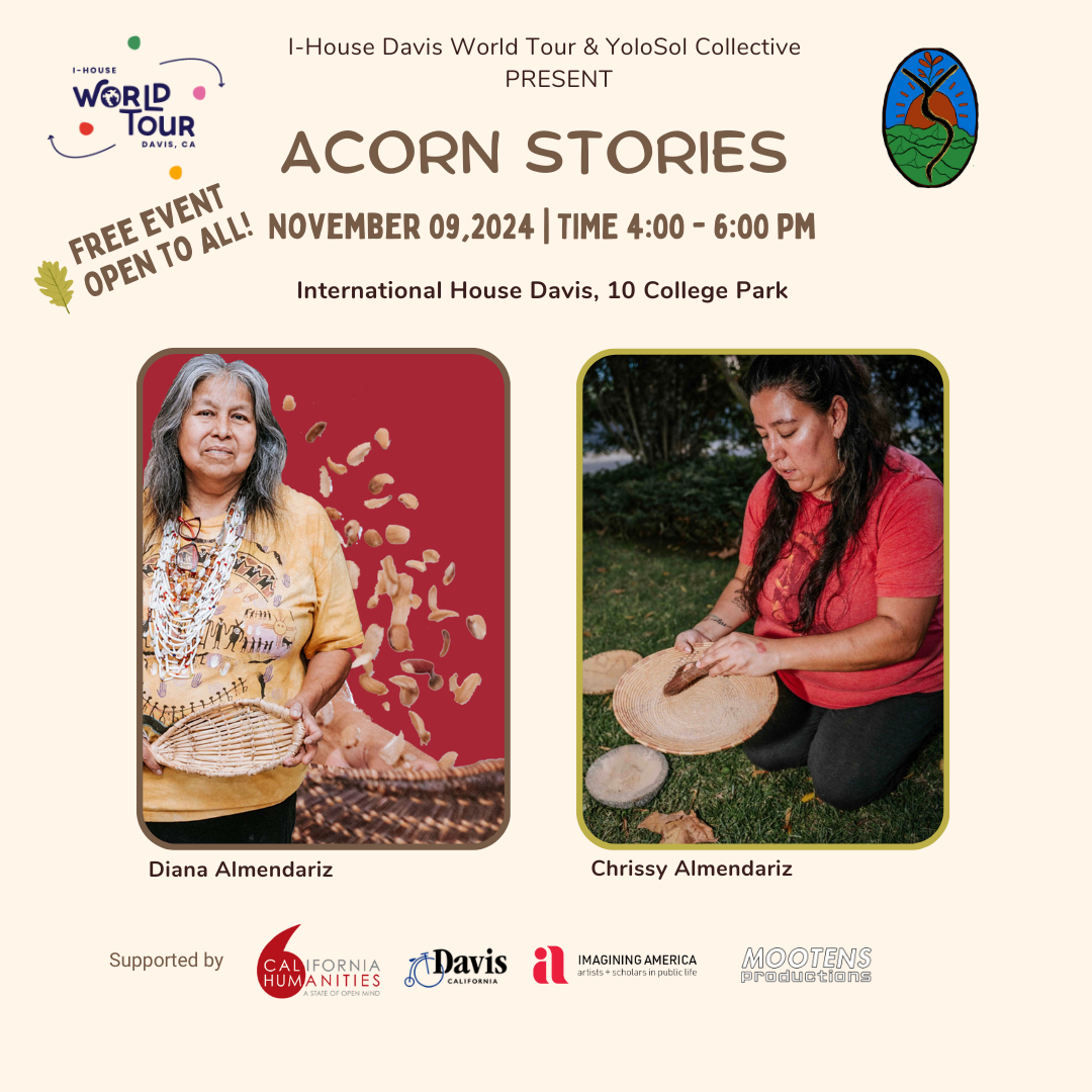 a flyer for Acorn Stories on November 9, 2024 from 4-6 pm at International House Davis