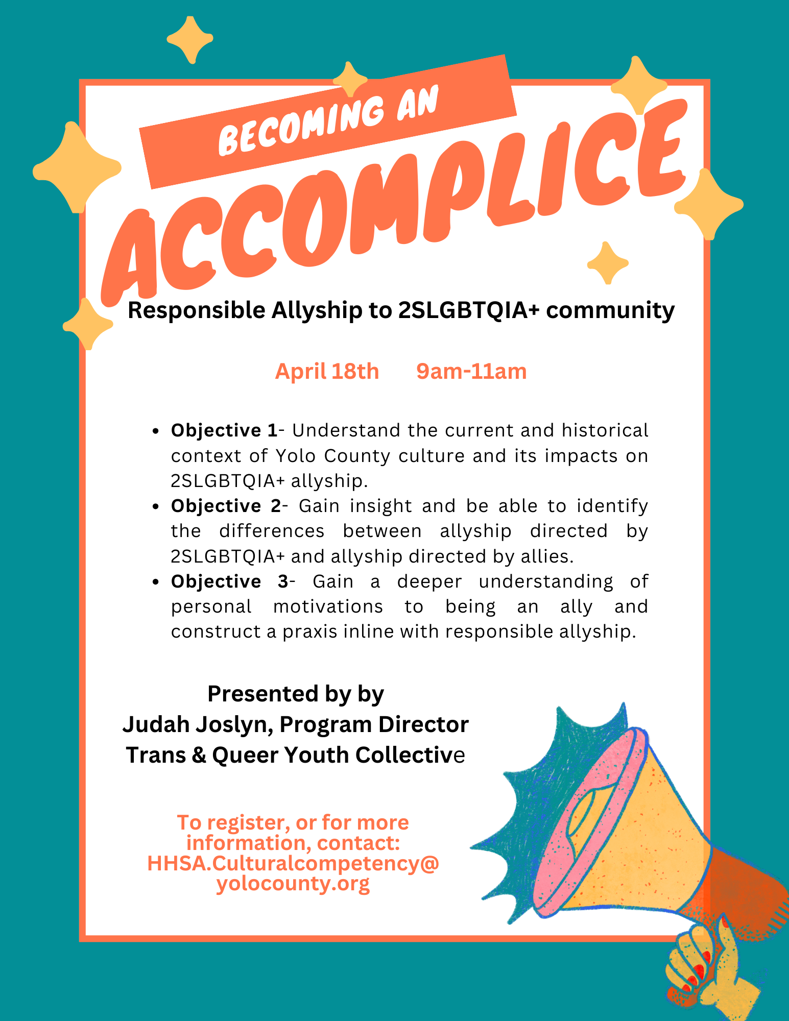 A flyer for "Responsible Allyship" on April 18 from 1 am - 11 am presented by Judah Joslyn, program director for Trans & Queer Youth Collective