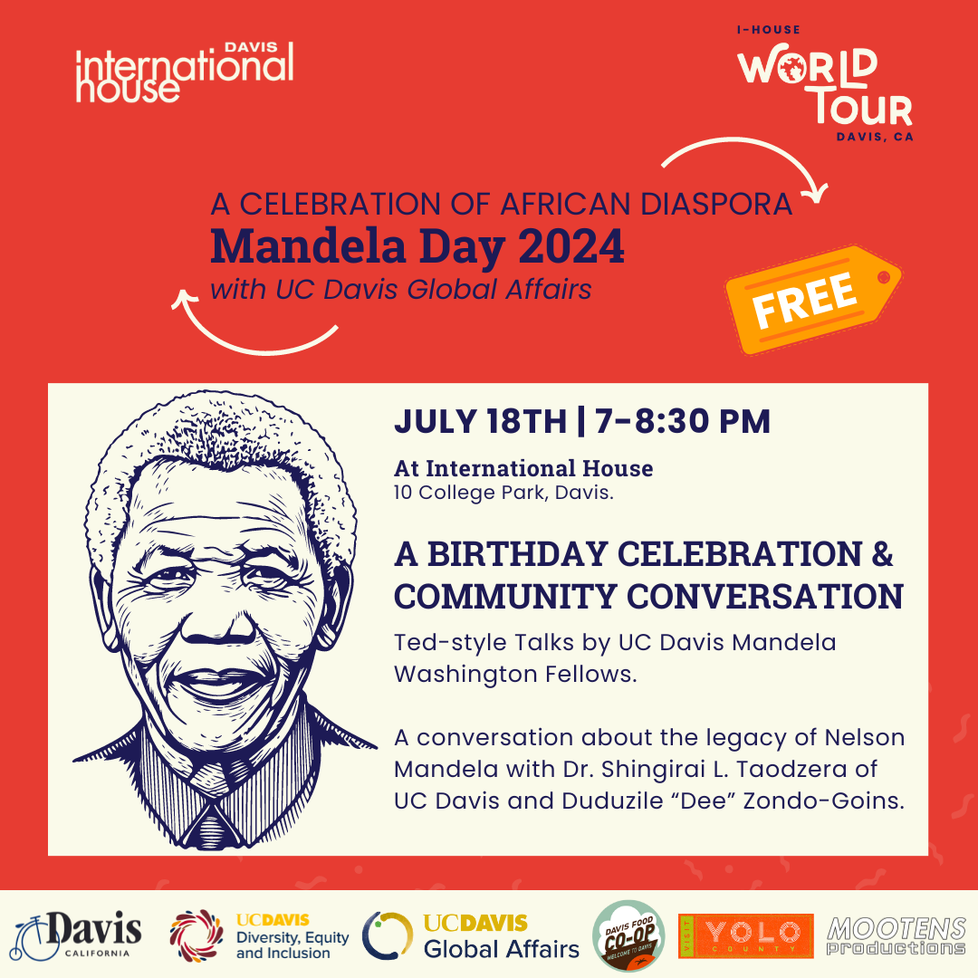 A flyer for Mandela Day at International House Davis on July 18 from 7-8:30 pm