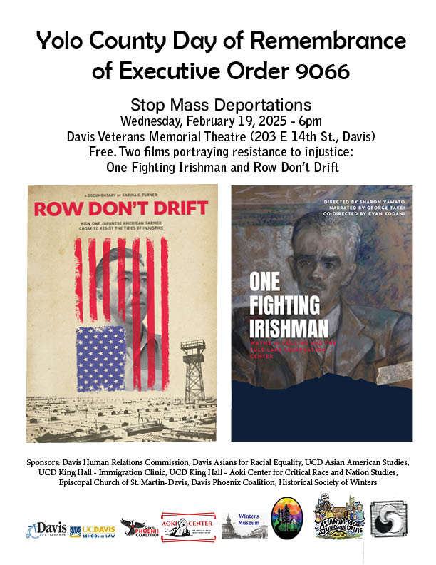 Two movie posters, Row Don't Drift and One Fighting Irishman for Yolo County Day of Remembrance for Executive Order 9066