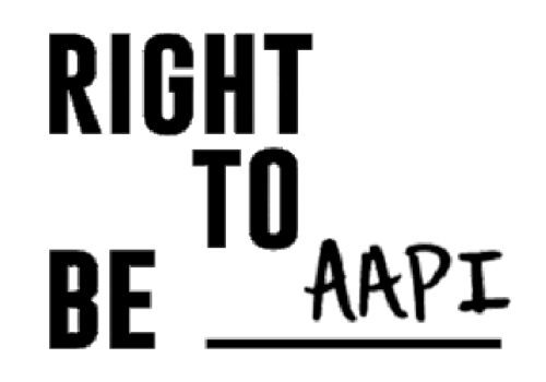 Right to BE AAPI